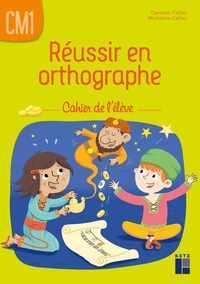 Picture of Réussir en orthographe CM1 - cahier de l'élève