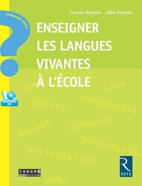 Image de Enseigner les langues vivantes à l'école + CD-ROM