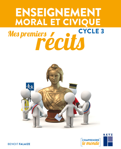 Picture of Mes premiers récits - Enseignement moral et civique - Cycle 3