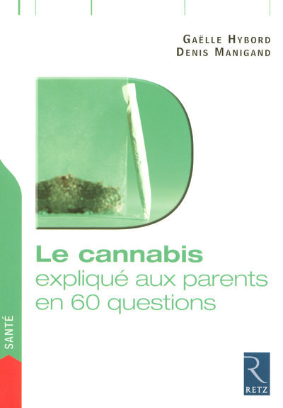 Picture of IAD - Le cannabis en 60 questions
