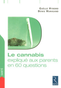Picture of IAD - Le cannabis en 60 questions