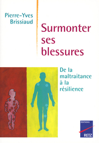 Image de IAD - Surmonter ses blessures - de la maltraitanceà la résilience