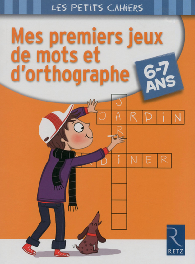 Image de Mes premiers jeux de mots et d'orthographe