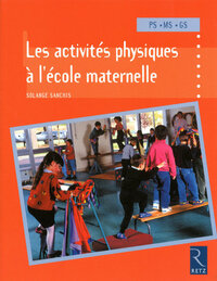 Picture of Les activités physiques à l'école maternelle