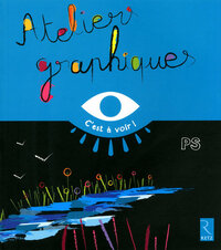Image de Ateliers graphiques PS - C'est à voir