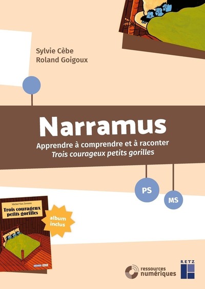Image de Narramus - trois courageux petits gorilles PS-MS - + ressources numériques