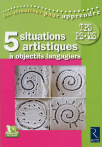 Image de Concevoir des situations artistiques à objectifs langagiers + DVD