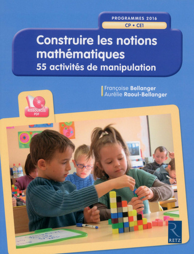 Image de Construire les notions mathématiques + CD