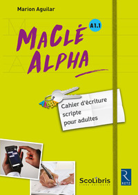 Image de MaClé Alpha cahier d'écriture scripte pour adultes