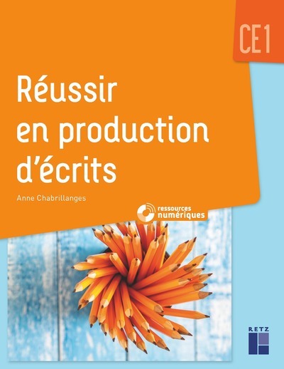 Picture of REUSSIR EN PRODUCTION D'ECRITS CE1