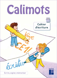 Image de Calimots CE1 - Cahier d'écriture