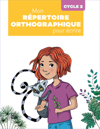 Picture of Mon répertoire orthographique pour écrire cycle 2 - Programmes 2025