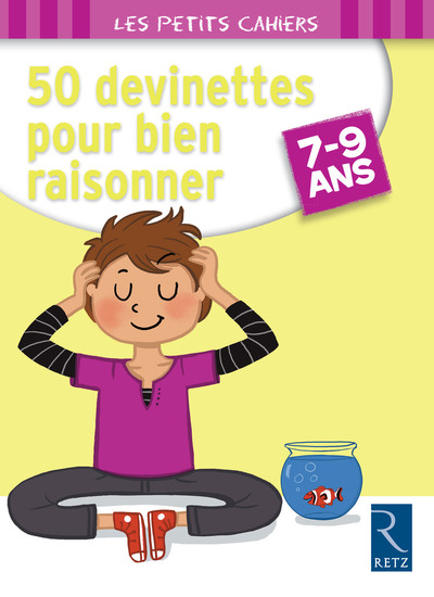 Image de 50 devinettes pour bien raisonner 7-9 ans