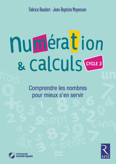 Picture of Numération et calculs Cycle 3 + CD-ROM