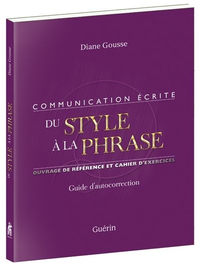 Image de DU STYLE A LA PHRASE : GUIDE D'AUTOCORRECTION