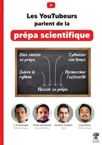 Image de Les YouTubeurs parlent de la prépa scientifique