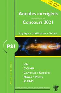 Image de Annales corrigées Concours 2021 - PSI Physique, Modélisation, Chimie