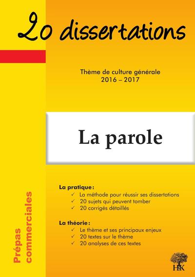 Image de 20 dissertations culture générale 2016-2017 en prépa commerciale La porole