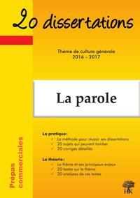 Image de 20 dissertations culture générale 2016-2017 en prépa commerciale La porole