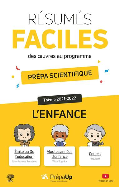 Image de L'enfance - Prépas Scientifiques 2022 - Rousseau : Émile ou De l'éducation, Soyinka : Aké, les années d'enfance, Andersen : Contes