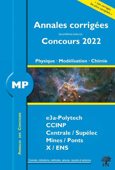 Image de Annales corrigées des Concours 2022 – MP Physique, Modélisation et Chimie