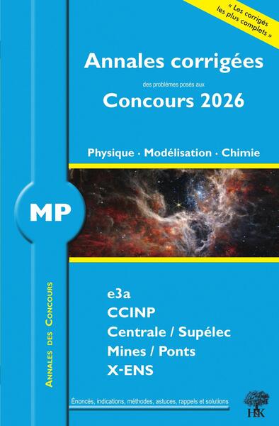 Picture of Annales des Concours 2026 – MP Physique, Modélisation et Chimie