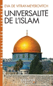 Image de Universalité de l'islam (Espaces Libres - Spiritualités Vivantes)