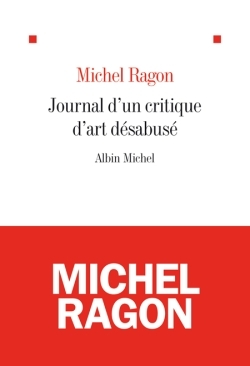 Image de Le Journal d'un critique d'art désabusé