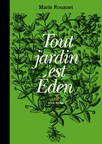 Image de Tout jardin est Eden