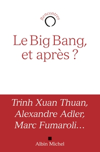 Image de Le Big bang, et après ?