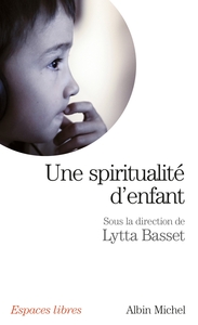 Image de Une spiritualité d'enfant