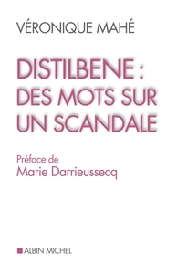 Image de Distilbène : des mots sur un scandale