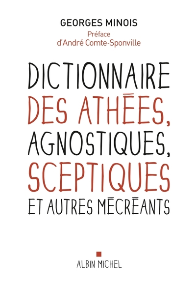 Image de Dictionnaire des athées, agnostiques, sceptiques et autres mécréants