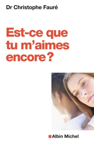 Picture of Est-ce que tu m'aimes encore ?