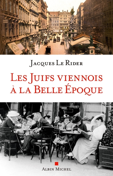 Image de Les Juifs viennois à la Belle Epoque