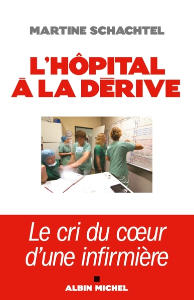 Image de L'Hôpital à la dérive