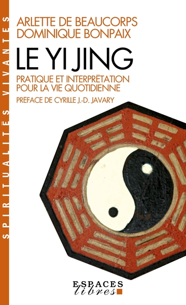 Image de Le Yi Jing (Espaces Libres - Spiritualités Vivantes)