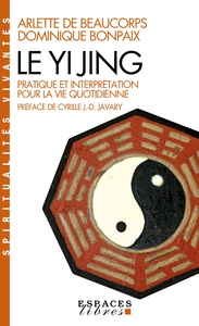Image de Le Yi Jing (Espaces Libres - Spiritualités Vivantes)