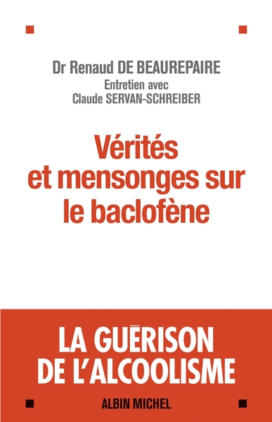 Image de Vérités et mensonges sur le baclofène