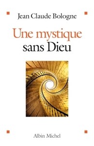 Image de Une mystique sans Dieu