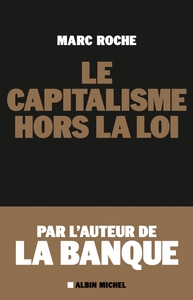 Image de Le Capitalisme hors la loi
