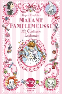 Picture of Madame Pamplemousse et la confiserie enchantée - tome 3