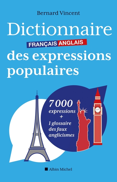 Image de Dictionnaire français-anglais des expressions populaires