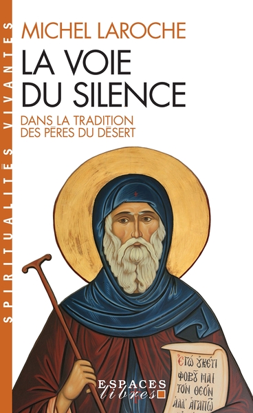 Image de La Voie du silence (Espaces Libres - Spiritualités Vivantes)
