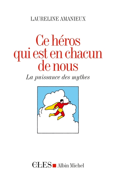 Image de Ce héros qui est en chacun de nous