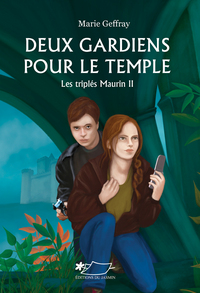 Image de Deux gardiens pour le temple (Les triplés Maurin II)