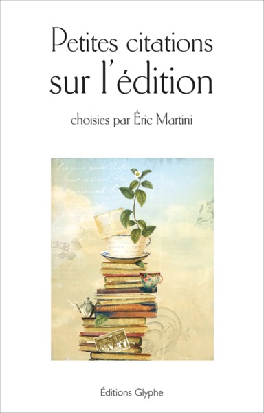 Image de Petites citations sur l'édition