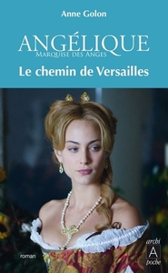 Picture of Angélique - Tome 6 Le chemin de Versailles
