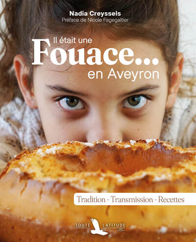 Picture of Il était une fouace en Aveyron