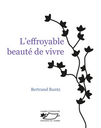 Picture of L’effroyable beauté de vivre